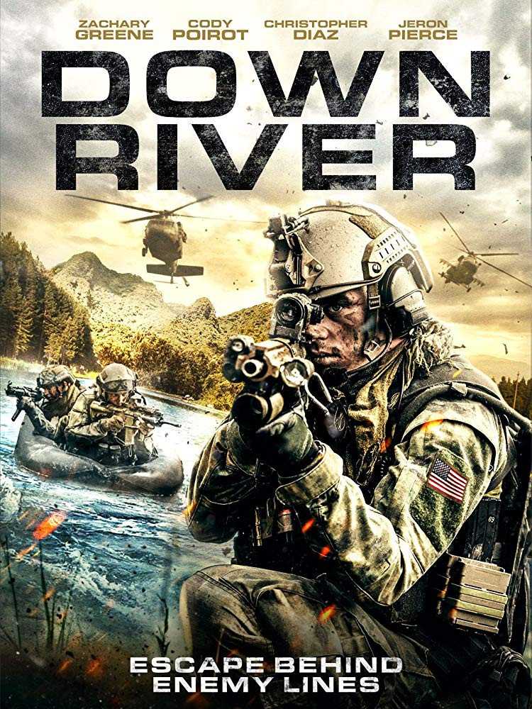 مشاهدة فيلم Down River 2018 مترجم