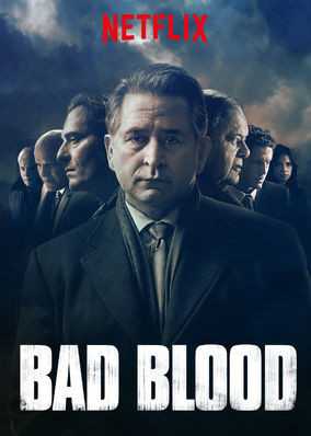 مشاهدة مسلسل Bad Blood موسم 1 حلقة 1