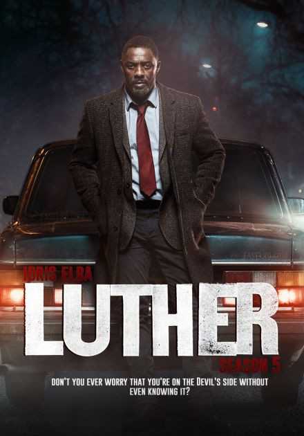 مشاهدة مسلسل Luther موسم 5 حلقة 4 والاخيرة