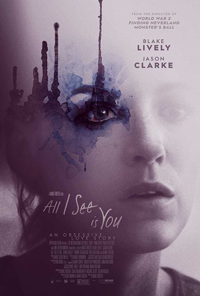 مشاهدة فيلم All I See Is You 2016 مترجم