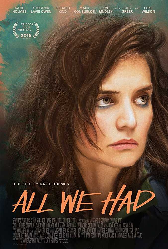 مشاهدة فيلم All We Had 2016 مترجم