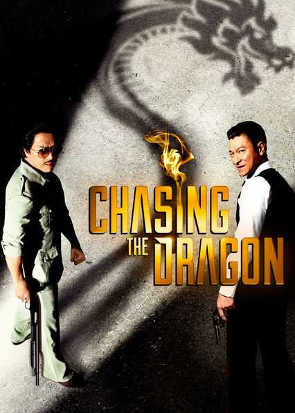 مشاهدة فيلم Chasing The Dragon 2017 مترجم