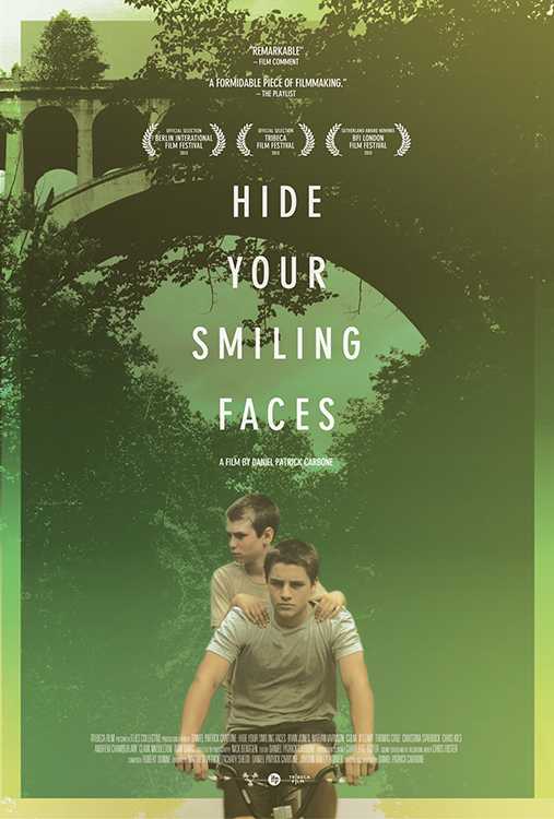 مشاهدة فيلم Hide Your Smiling Faces 2013 مترجم