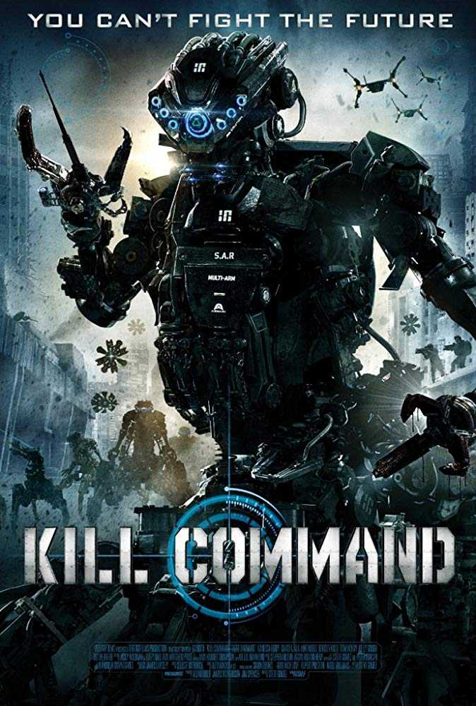 مشاهدة فيلم Kill Command 2016 مترجم