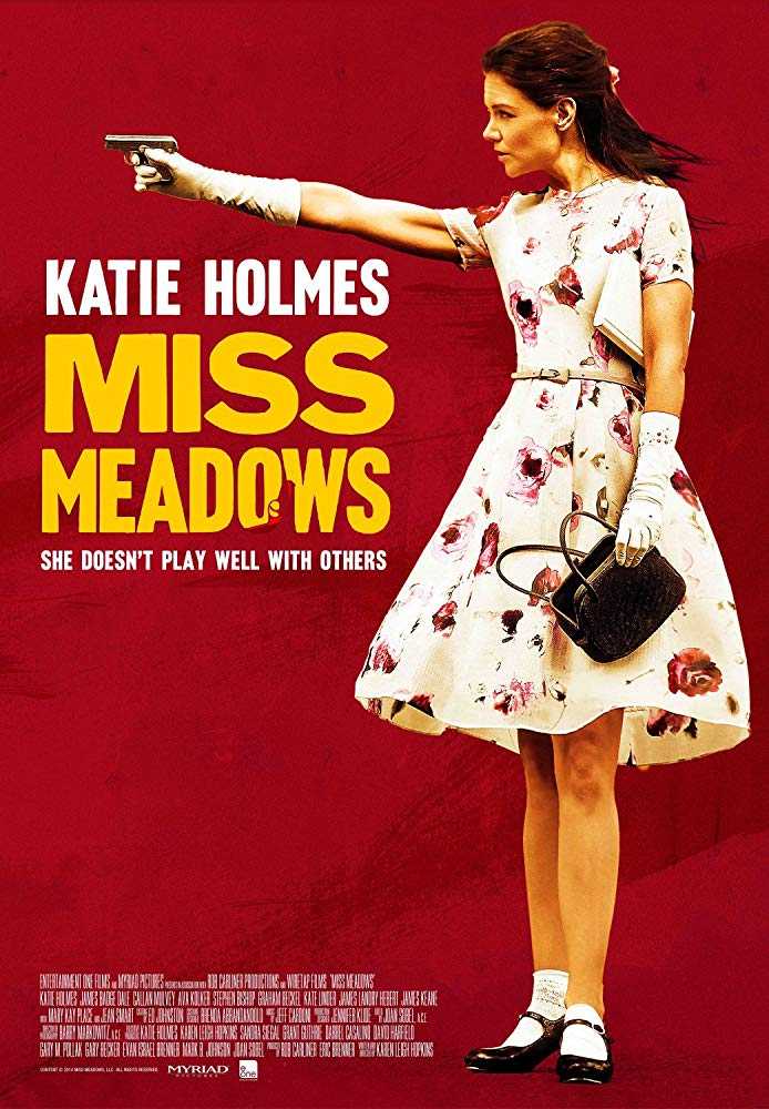 مشاهدة فيلم Miss Meadows 2014 مترجم