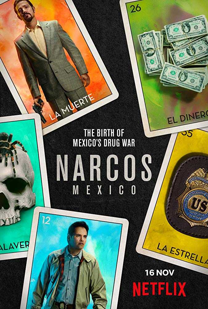 مشاهدة مسلسل Narcos Mexico موسم 1 حلقة 10 والاخيرة