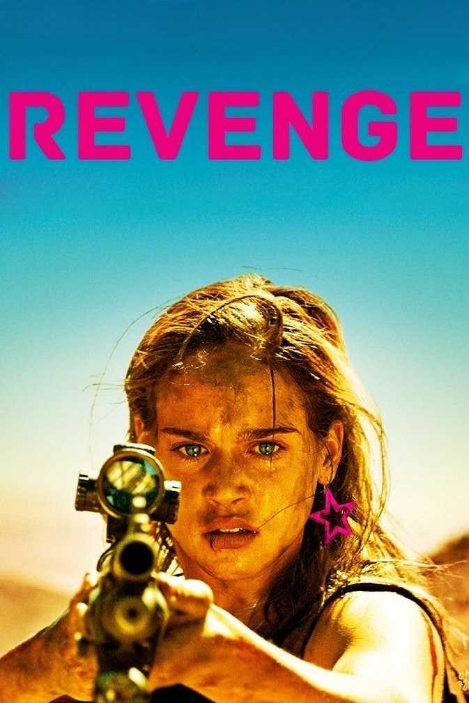 مشاهدة فيلم Revenge 2017 مترجم
