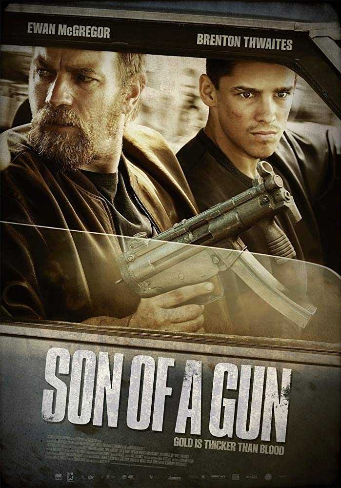 مشاهدة فيلم Son of a Gun 2014 مترجم