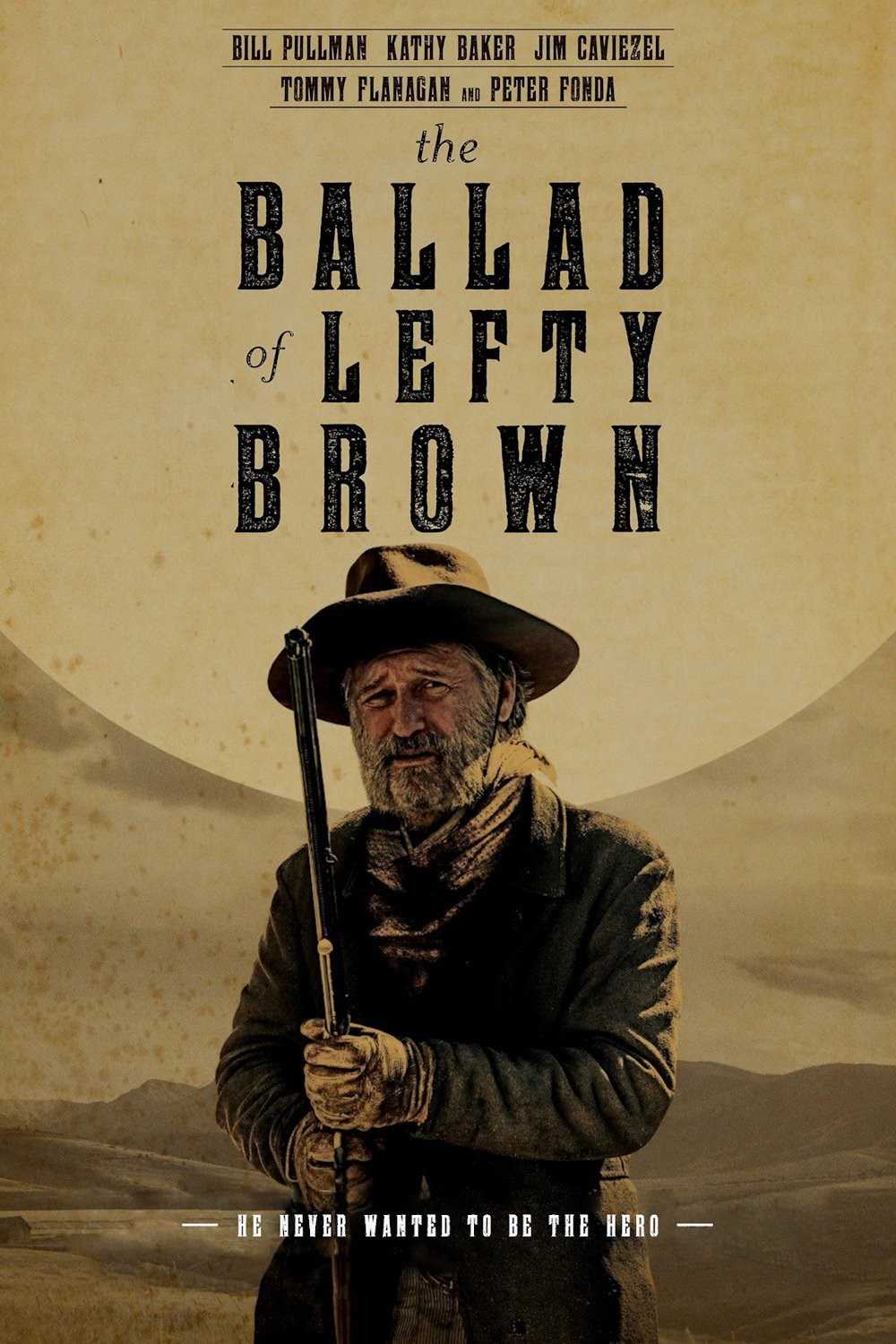 مشاهدة فيلم The Ballad of Lefty Brown 2017 مترجم