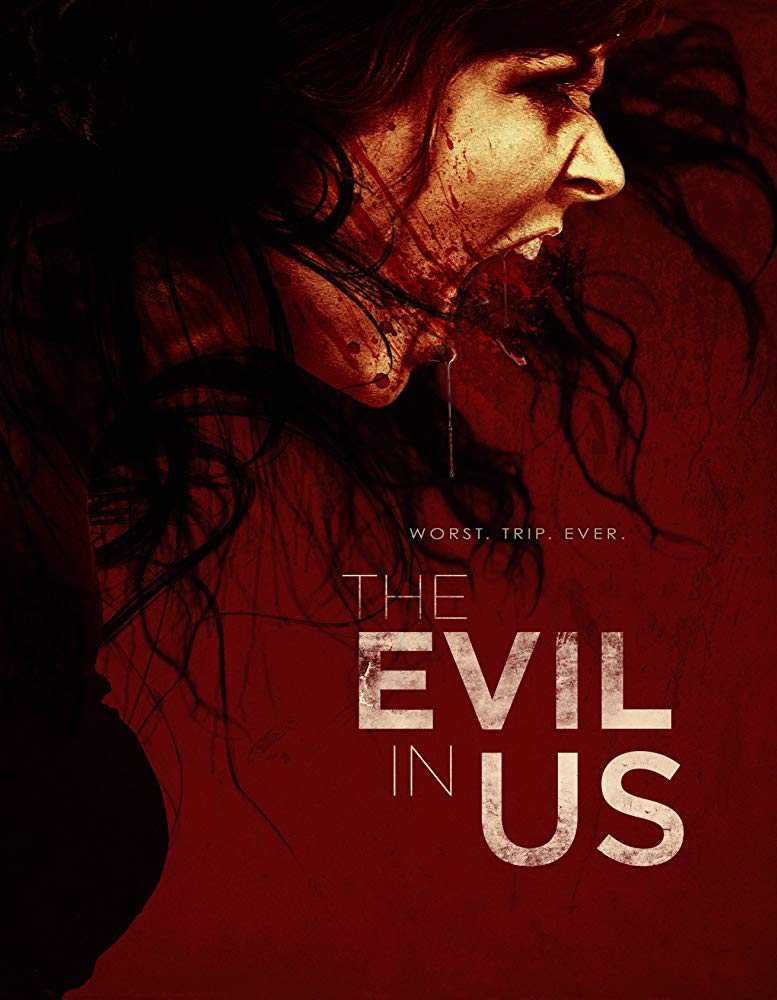 مشاهدة فيلم The Evil in Us 2016 مترجم