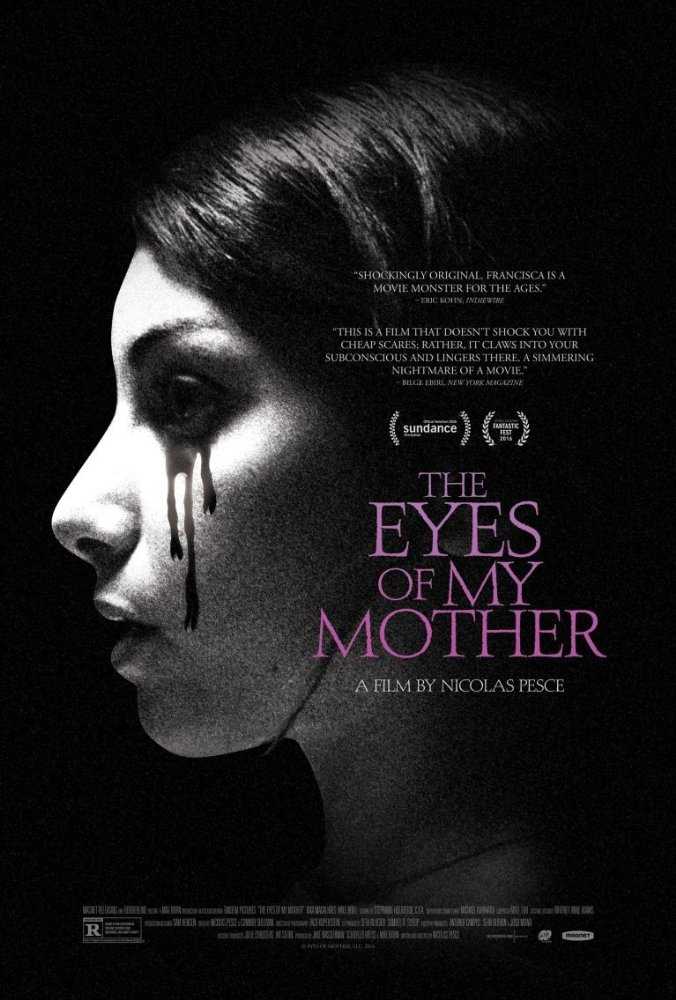 مشاهدة فيلم The Eyes of My Mother 2016 مترجم