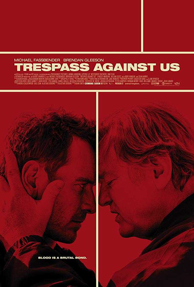 مشاهدة فيلم Trespass Against Us 2016 مترجم