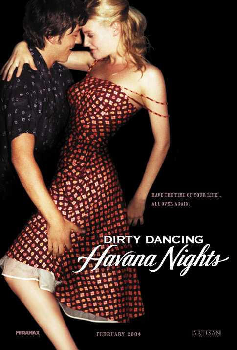 مشاهدة فيلم Dirty Dancing Havana Nights 2004 مترجم