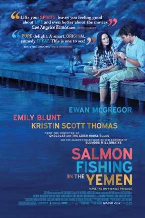 مشاهدة فيلم Salmon Fishing in the Yemen 2011 مترجم