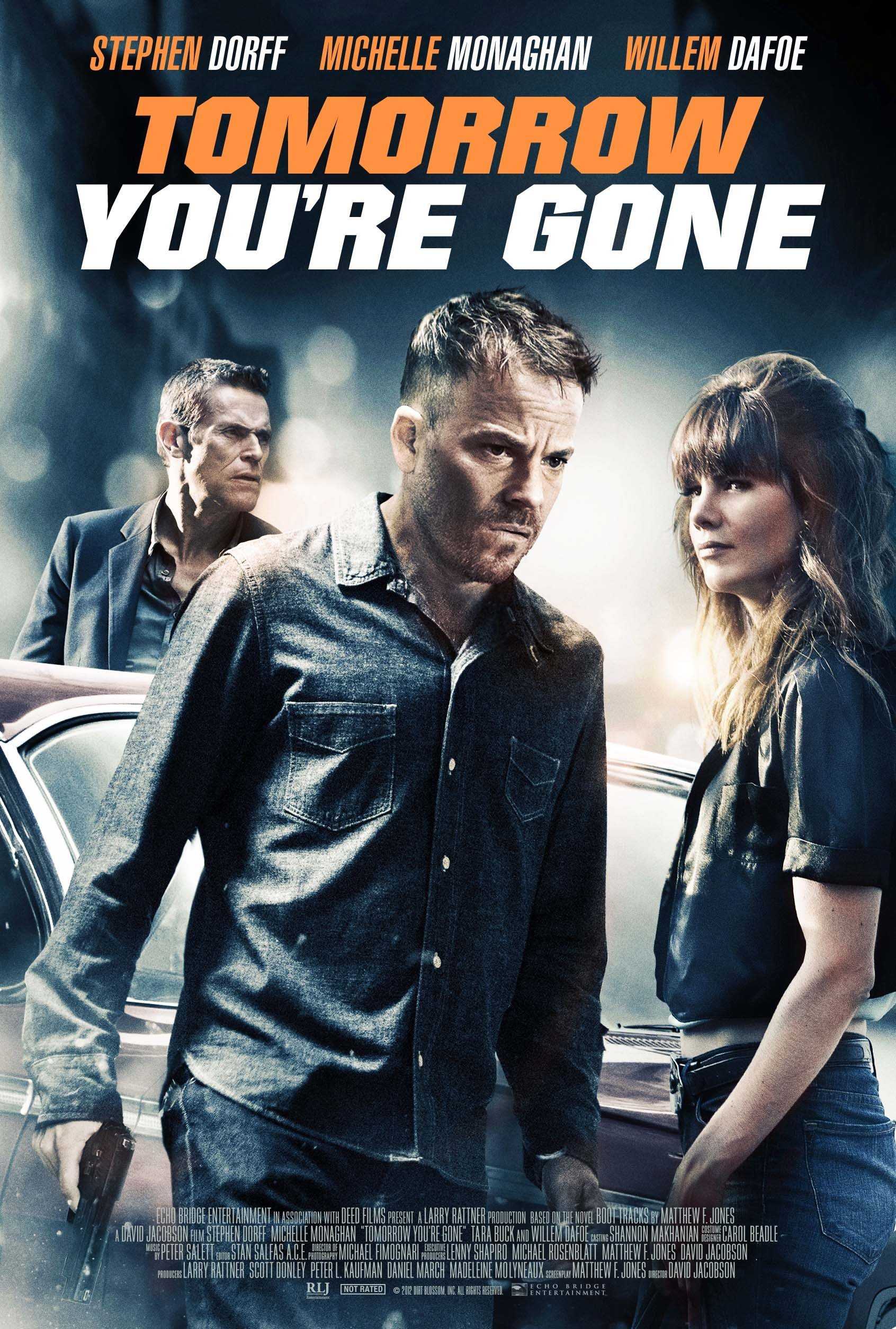 مشاهدة فيلم Tomorrow Youre Gone 2012 مترجم