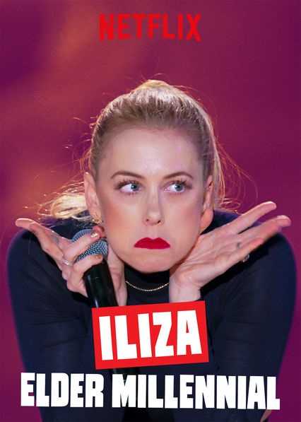 مشاهدة فيلم Iliza: Elder Millennial 2018 مترجم