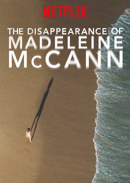 مشاهدة مسلسل The Disappearance of Madeleine McCann موسم 1 حلقة 8 والاخيرة