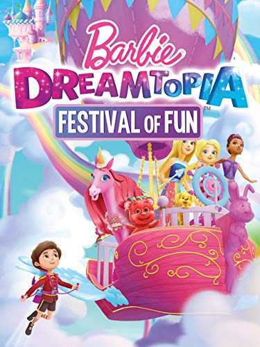 مشاهدة فيلم Barbie Dreamtopia Festival of Fun 2017 مترجم