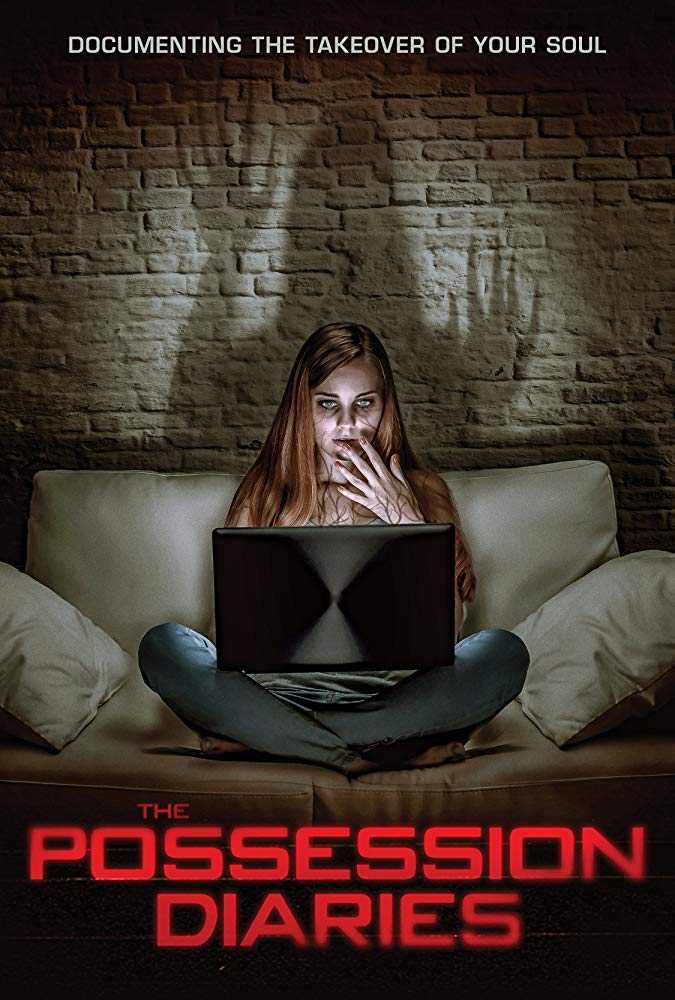 مشاهدة فيلم Possession Diaries 2019 مترجم