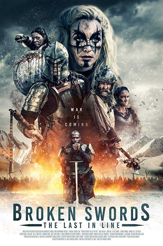 مشاهدة فيلم Broken Swords: The Last in Line 2018 مترجم