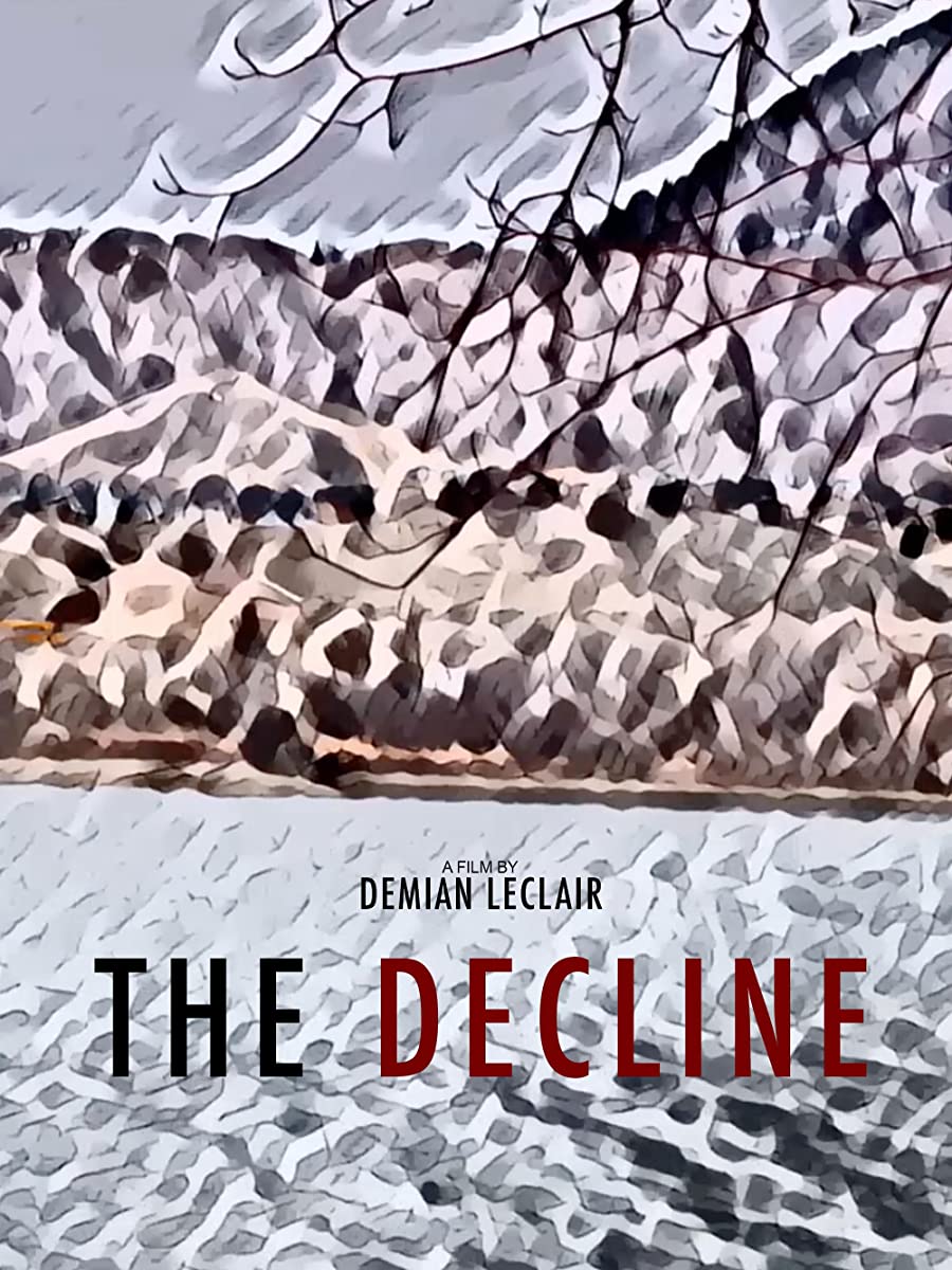 مشاهدة فيلم The Decline 2020 مترجم