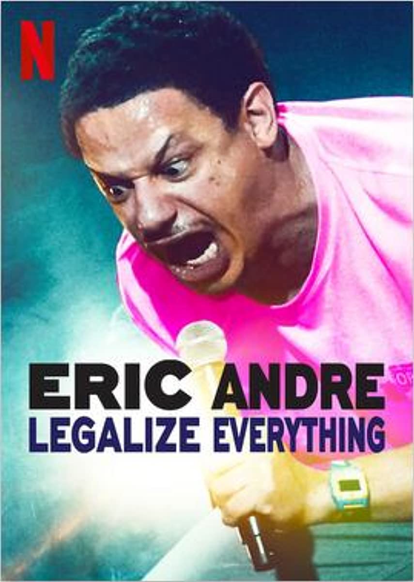 مشاهدة فيلم Eric Andre: Legalize Everything 2020 مترجم