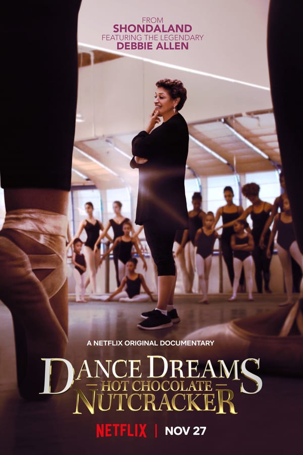 مشاهدة فيلم Dance Dreams: Hot Chocolate Nutcracker 2020 مترجم