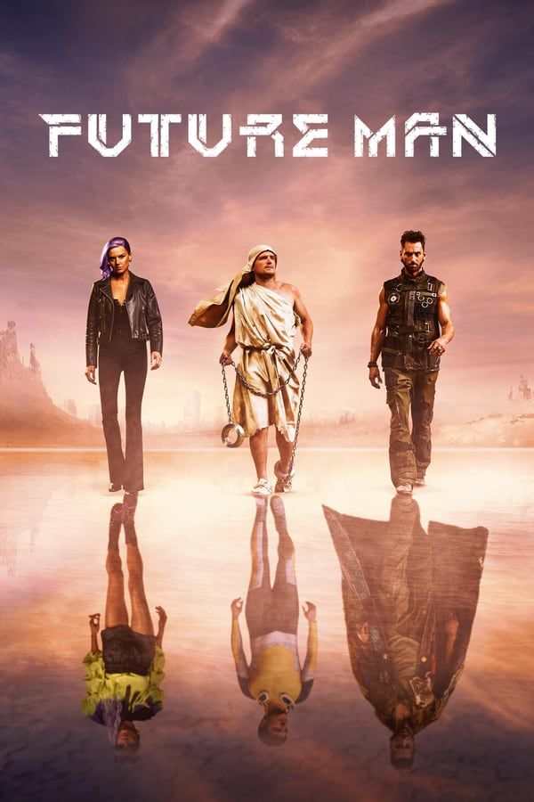 مشاهدة مسلسل Future Man موسم 2 حلقة 1