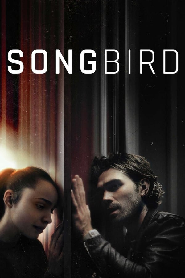 مشاهدة فيلم Songbird 2020 مترجم