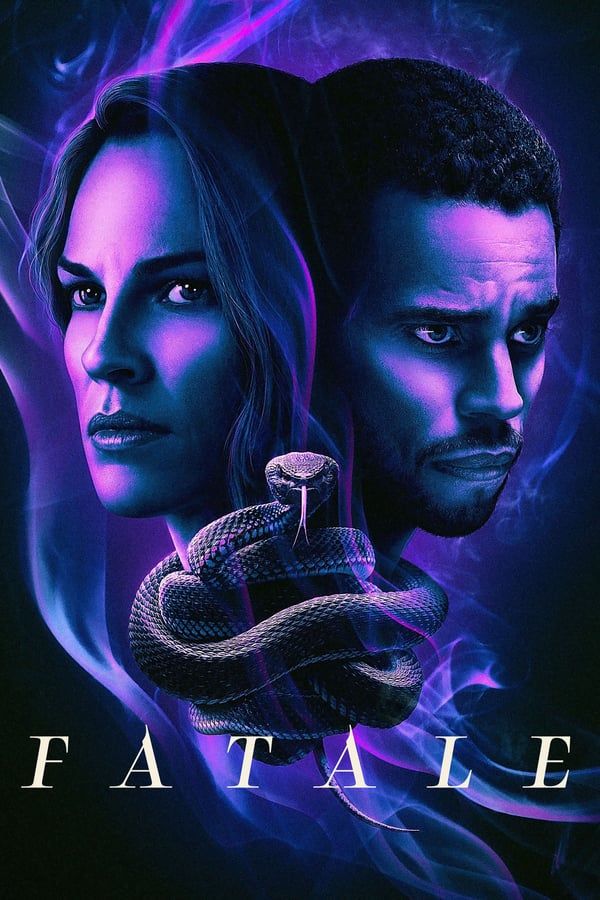 مشاهدة فيلم Fatale 2020 مترجم