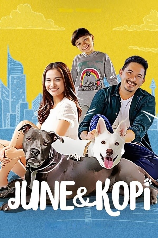 مشاهدة فيلم June & Kopi 2021 مترجم