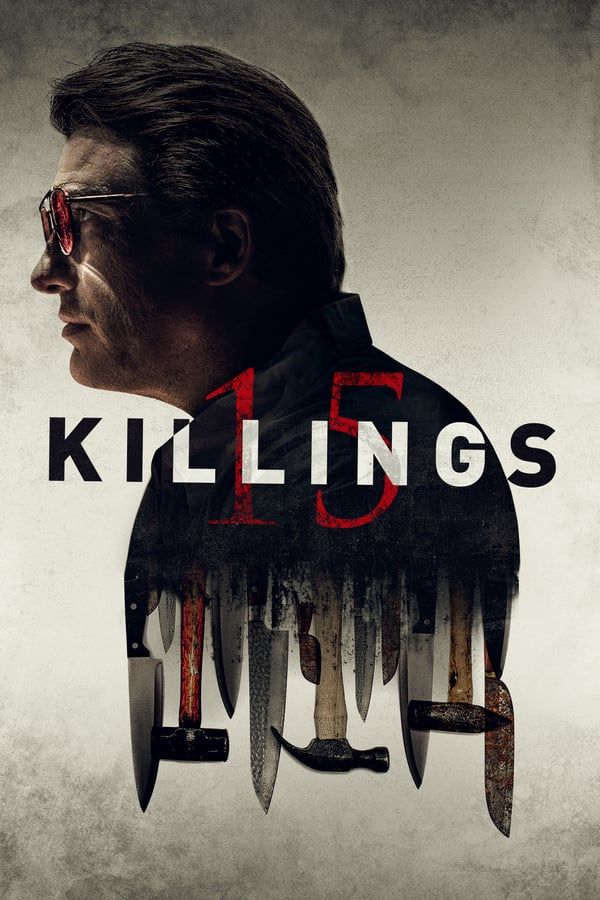 مشاهدة فيلم 15 Killings 2020 مترجم