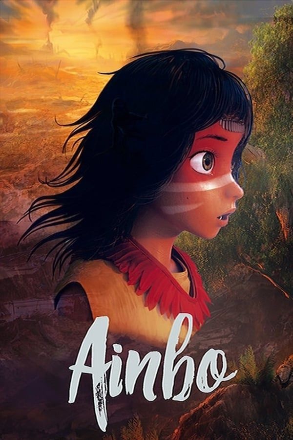 مشاهدة فيلم Ainbo 2021 مدبلج