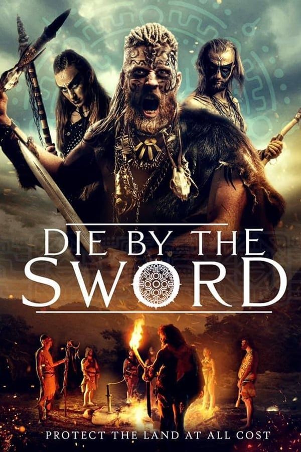 مشاهدة فيلم Die by the Sword 2020 مترجم