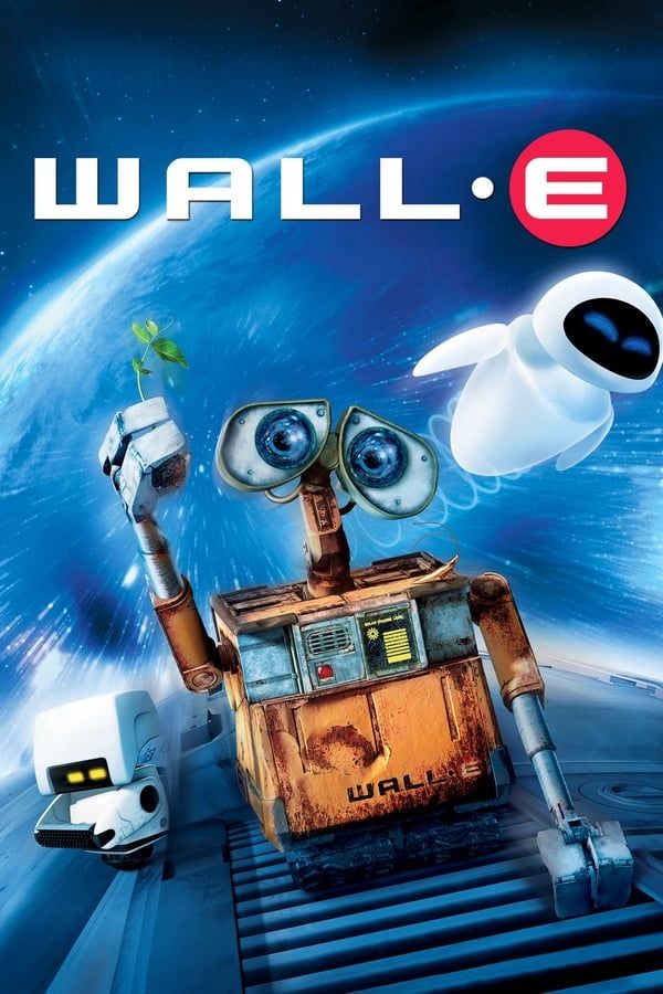 مشاهدة فيلم WALL-E 2008 مدبلج