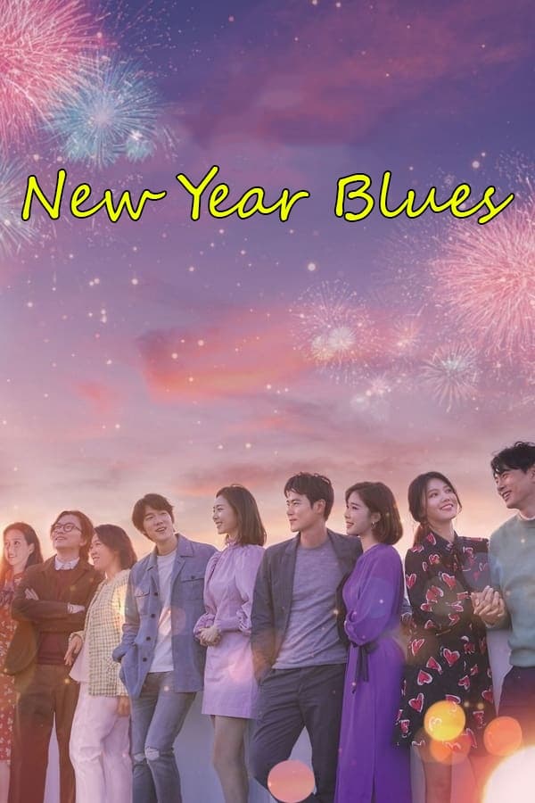 مشاهدة فيلم New Year Blues 2017 مترجم