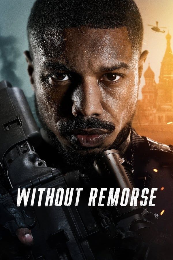 مشاهدة فيلم WEBRip Tom Clancy’s Without Remorse 2021 مترجم