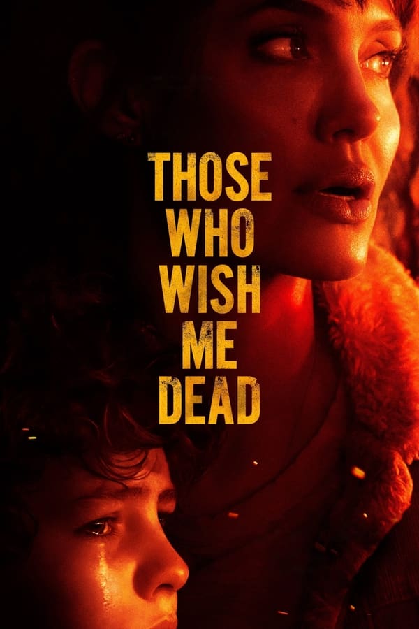 مشاهدة فيلم Those Who Wish Me Dead 2021 مدبلج