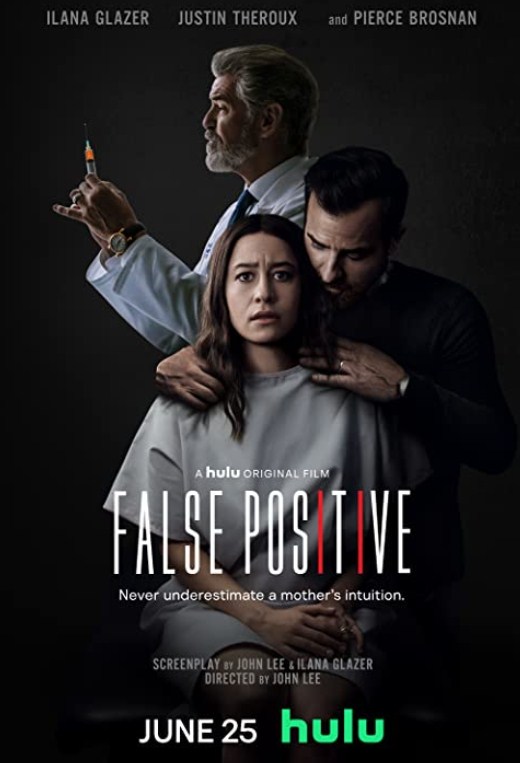 مشاهدة فيلم False Positive 2021 مترجم