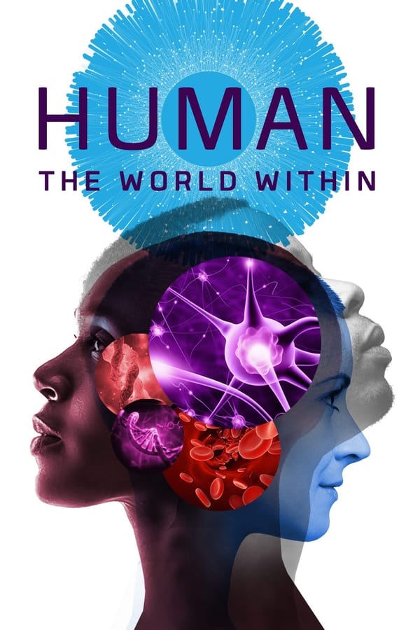 مشاهدة مسلسل Human: The World Within موسم 1 حلقة 6 والاخيرة