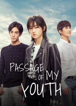 مشاهدة فيلم PASSAGE OF MY YOUTH 2021 مترجم