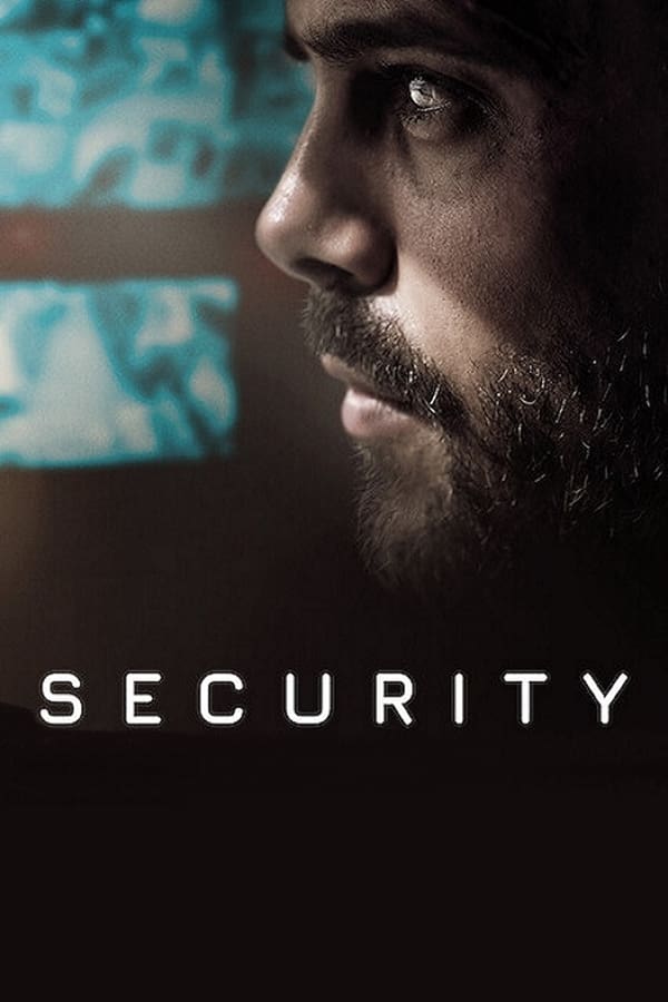 مشاهدة فيلم Security 2021 مترجم