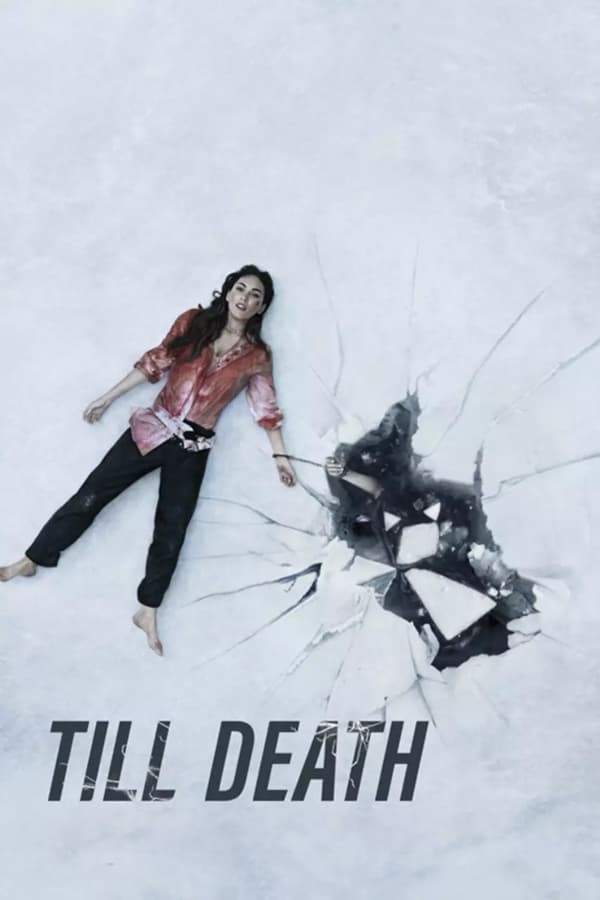 مشاهدة فيلم Till Death 2021 مترجم