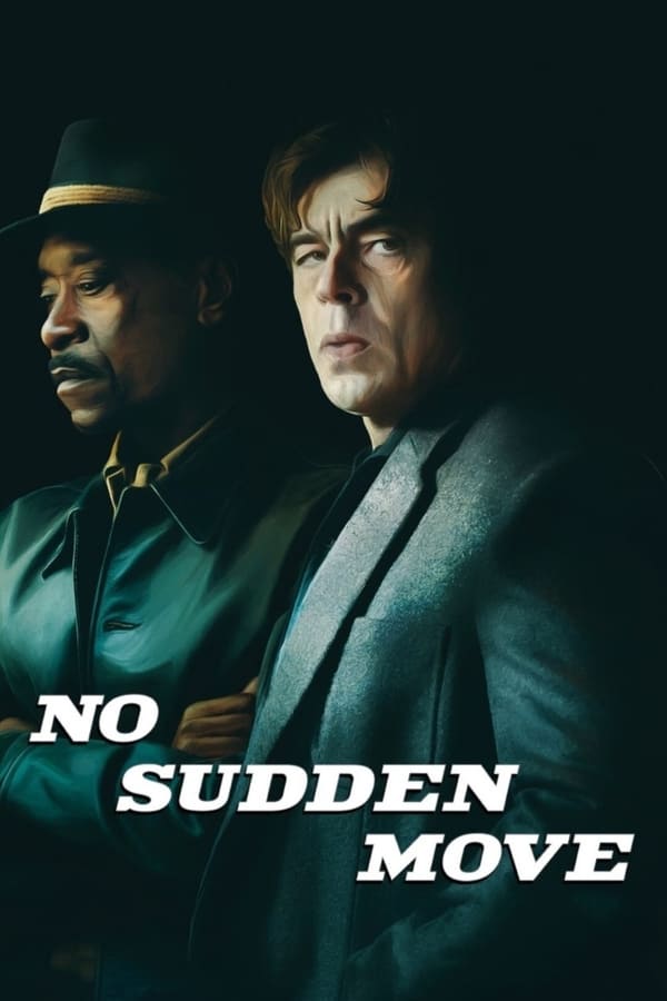 مشاهدة فيلم No Sudden Move 2021 مدبلج