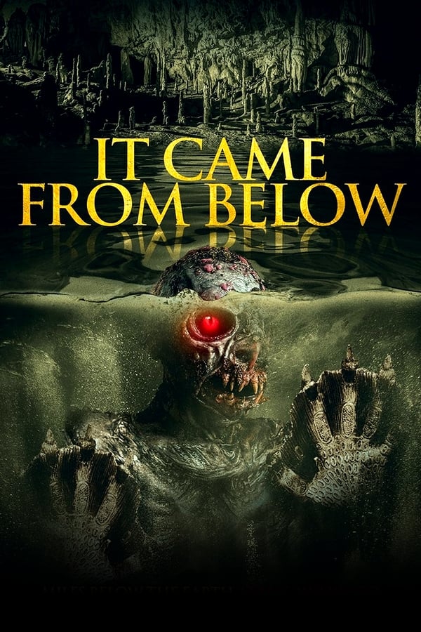 مشاهدة فيلم It Came from Below 2021 مترجم