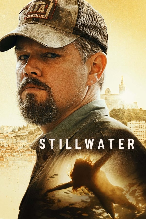 مشاهدة فيلم Stillwater 2021 مترجم