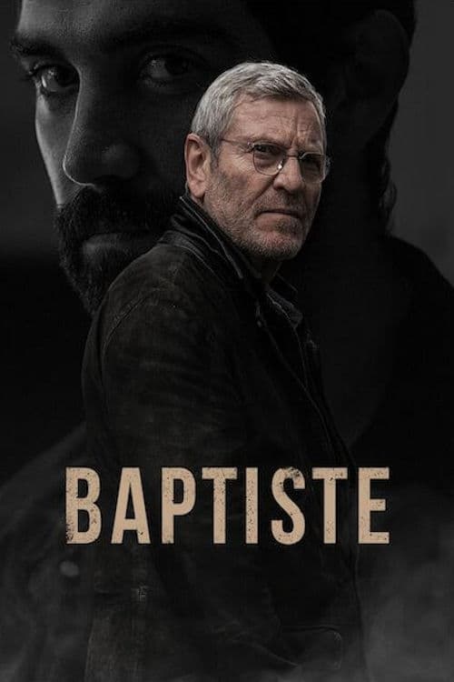 مشاهدة مسلسل Baptiste موسم 2 حلقة 6 والاخيرة