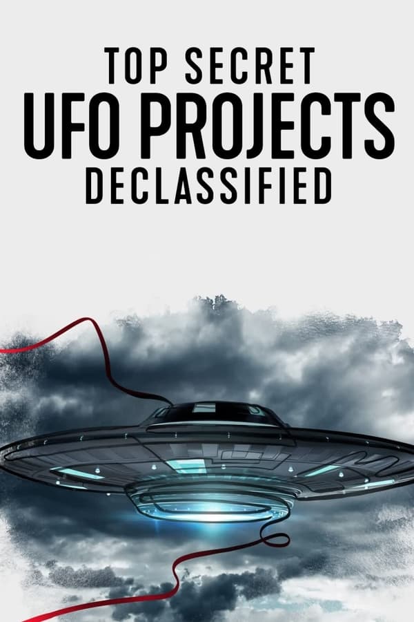 مشاهدة مسلسل Top Secret UFO Projects: Declassified موسم 1 حلقة 4