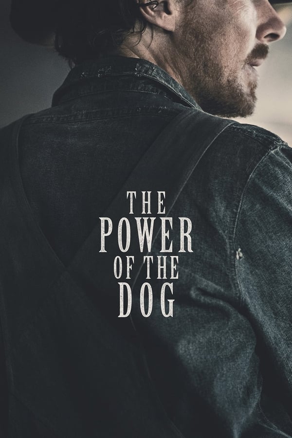 مشاهدة فيلم The Power of the Dog 2021 مدبلج