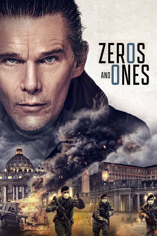 مشاهدة فيلم Zeros and Ones 2021 مترجم